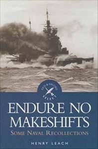 Endure No MakeshiftsHENRY LEACH