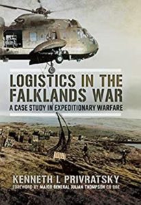 Logistics in the Falkland's War KENNETH PRIVRATSKY