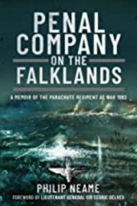 Penal Company on the FalklandsPHILIP NEAME