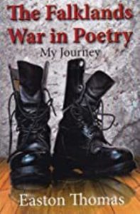 The Falklands War in Poetry My JourneyEASTON THOMAS