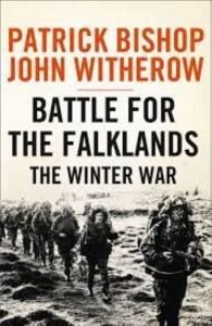 The Winter War the FalklandsPATRICK BISHOP & JOHN WITHEROW