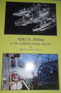 RMS St Helena in the Faklands 1982 & 1983 ROBERT A WILSON FRSA